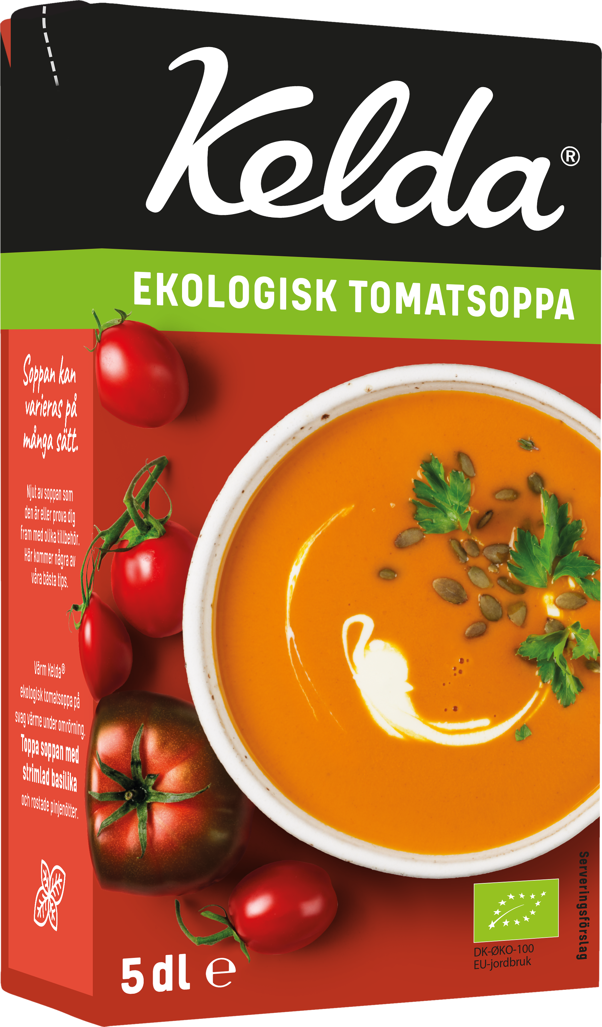 Ekologisk tomatsoppa 5 dl